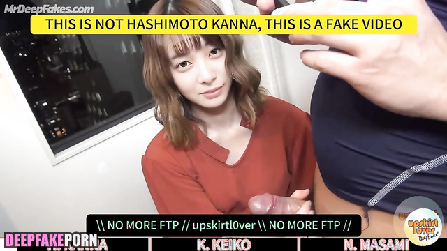 Shame was captured on cam after threesome, ai Kanna Hashimoto 橋本 環奈 ポルノ