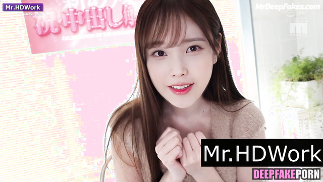 Pretty IU (아이유 가짜 포르노) loves trying new cocks / deepfake video